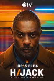 Idris Elba stares intensely against a blurred neon background on the Hijack Apple TV+ thriller series poster.