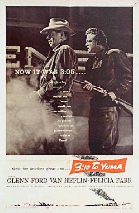 Movie poster for the 1957 film 3:10 to Yuma featuring Glenn Ford and Van Heflin, with the title, cast names, and a silhouette of a steam train.