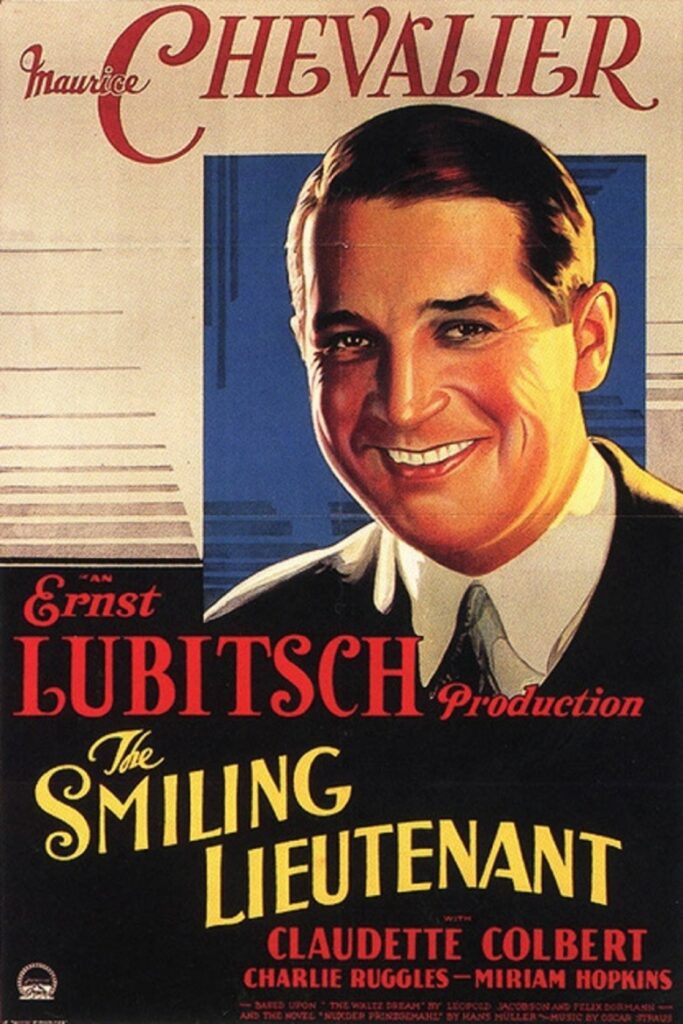 Vintage Ernst Lubitsch movie poster for The Smiling Lieutenant, featuring a portrait of Maurice Chevalier and the names of co-stars Claudette Colbert, Charlie Ruggles, and Miriam Hopkins.
