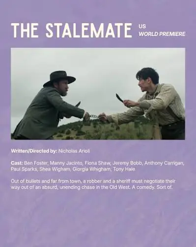 Movie poster for The Stalemate, an Austin Film Festival 2026 selection featuring a sheriff and a robber pointing knives at each other, with cast names and a short plot summary.