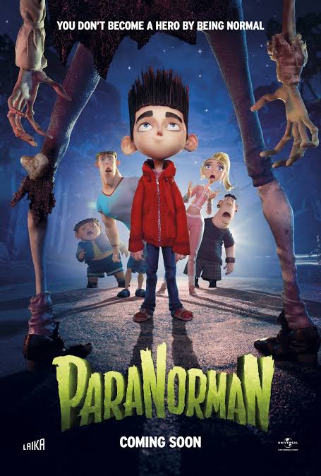 A poster for the Laika Studios film ParaNorman featuring the title character and four others standing between two giant zombie legs, with the text You dont become a hero by being normal at the top.
