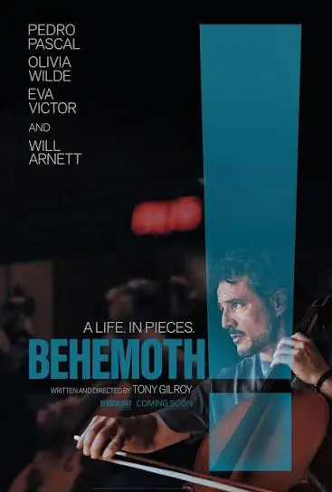 Movie poster for Behemoth, starring Pedro Pascal, Olivia Wilde, Eva Victor, and Will Arnett, featuring an image of a man playing a cello.